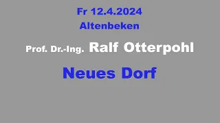 Prof. Ralf Otterpohl: "Neues Dorf"