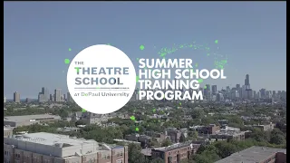 The Theatre School at DePaul's Summer High School Training Program