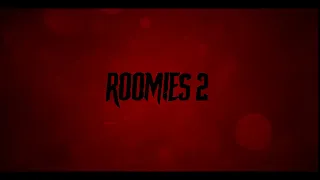 Roomies 2 | Official Full Trailer