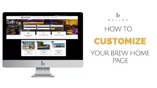 How to Edit and Customize Main BREW Page [4:40] Tutorial