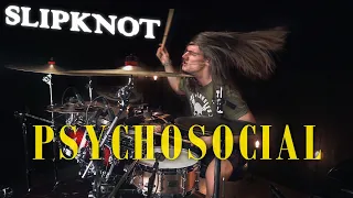 Slipknot - Psychosocial - Drum Cover