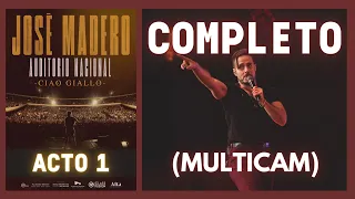 JOSÉ MADERO - Ciao Giallo, Acto 1 COMPLETO (Multicam) 🎸 | Auditorio Nacional 📹 25/11/2023