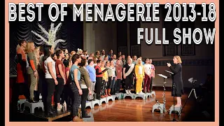 Menagerie performs 'Best of... 2013-2018' our 2018 Winter Warmer - Full Show