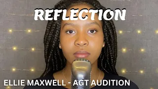 REFLECTION | Disney MULAN - Ellie Maxwell (cover)