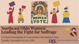 Northeast Ohio Women: Leading the Fight for Suffrage