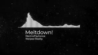 Warped Reality - Meltdown! [Cube Defense OST]