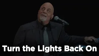 Billy Joel - Turn the Lights Back On (1 hour straight)