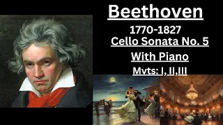 Beethoven's Piano Sonata No. 5 with Cello | Accompanied by Classical Oil Paintings