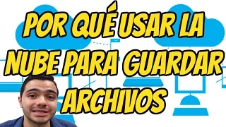 Qué Es Almacenamiento En La Nube y Por Qué Usarlo Para Tus Archivos