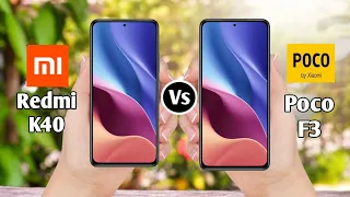 Redmi K40 Vs Poco F3