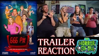 "6:66pm" 2017 Horror Movie Trailer Reaction - The Horror Show