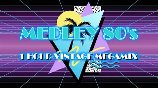 [Mix] Medley 80's - 1 Hour Vintage Megamix