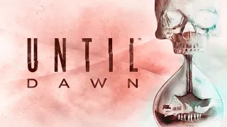 Until Dawn - Финал