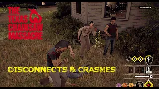 Disconnects & Crashes - The Texas Chainsaw Massacre The Game (w/ @wolverine1215 )