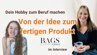 Produkte entwickeln und verkaufen | Von der Idee zum fertigen Produkt mit Bags & Pieces