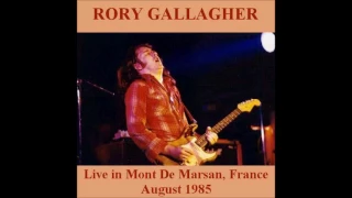 Rory Gallagher - Mont De Marsan 1985