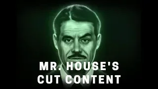 Mr. House's Cut Content