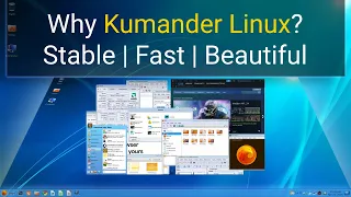 Why Kumander Linux? Because It Is Stable | Fast | Beautiful!