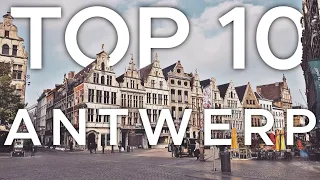 Top 10 things to do in Antwerp l Antwerp travel guide, Belgium