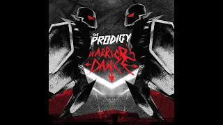 The Prodigy - Warrior's Dance (Album Version)