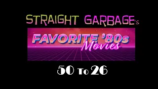 1980's Movies 🎥 ❤ Top 50 (50-26)