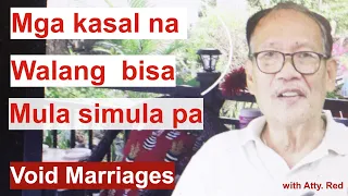 Alamin ang mga kasal na walang bisa mula simula pa o marriages that are void from the beginning.