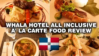 WHALA BAVARO á la carte restaurant review 😋 #bávaro #puntacana #dominicanrepublic #hotel