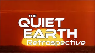 The Quiet Earth - Retrospective review