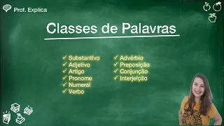 Classes de Palavras - [Prof. Explica]