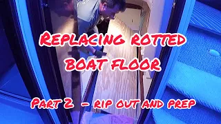 Repairing rotted boat floor (part 2)