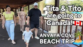 Tita Maji and Tito JP are moving to Canada! 🇨🇦 Anvaya Cove Despedida 🫶🏻