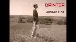 Drinter-Amiben élsz