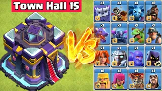 Town Hall 15 vs All Troops - Clash of Clans