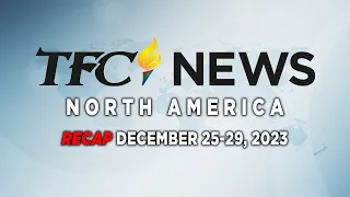 TFC News Now North America Recap | December 25-29, 2023