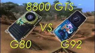 8800 GTS (G80) vs 8800 GTS (G92) in 2022