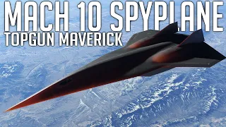 Top Gun Maverick's Darkstar! - The Mach 10 Spyplane