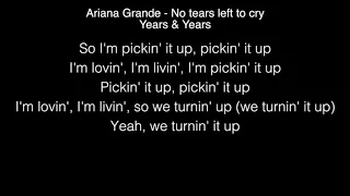 Years & Years - No tears left to cry Lyrics (Ariana Grande) In the Live Lounge