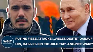 UKRAINE-KRIEG: Putins fiese Taktik! "Vieles deutet darauf hin, dass es ein 'Double-Tap'-Angriff war"