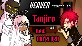 Hazbin Hotel Heaven reacts to Tanjiro Demon King as a new Overlord ❤️🙏Gacha HH reacts Demon Slayer