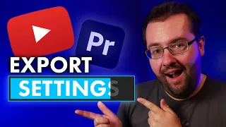 Best Premiere Pro Export Settings For YouTube 2022