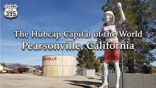 The Hubcap Capital of the World - Pearsonville, California