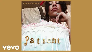 Monica Martin - Patient (Audio)