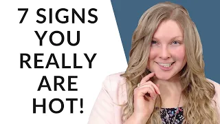 7 SIGNS YOU ARE ATTRACTIVE (Even If You Don’t Think So)! 😏