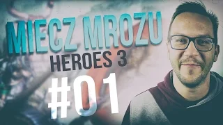 Heroes III Chronicles (Miecz Mrozu) #1