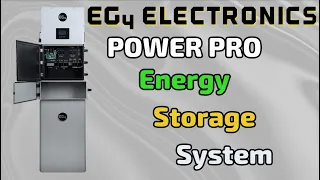 Introducing The EG4 PowerPro ESS | A Reliable, Powerful, and Safe Backup System