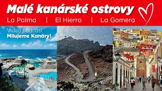 11. La Palma, El Hierro & La Gomera: To nejlepší z ,,malých" Kanárských ostrovů