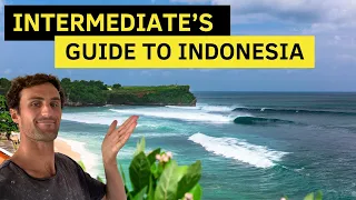 The INTERMEDIATE Surfing Guide to Indonesia...