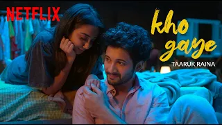 Kho Gaye Official Music Video | @MostlySane, Rohit Saraf & Taaruk Raina | Mismatched Season 2