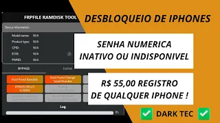 FRPFILE RAMDISK DESBLOQUEIO DE IPHONES NA SENHA NÚMERICA / INATIVO OU INDISPONIVEL. MELHOR PREÇO !