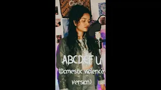 GAYLE - abcdefu | Cover by Chelsi | Domestic violence version